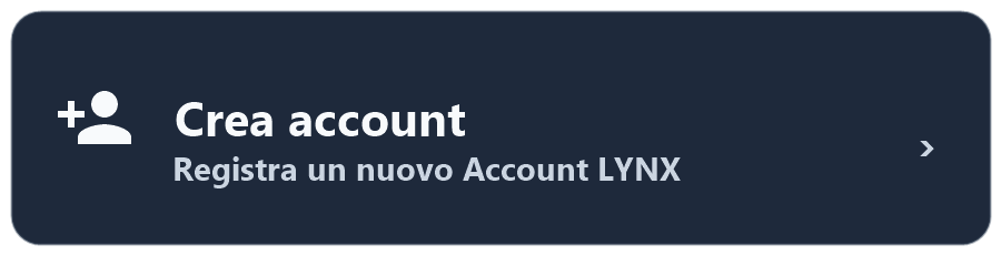 Account LYNX - Crea account